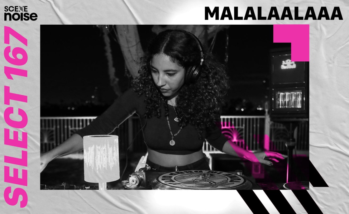 SELECT 167: MIXED BY MALALAALAAA