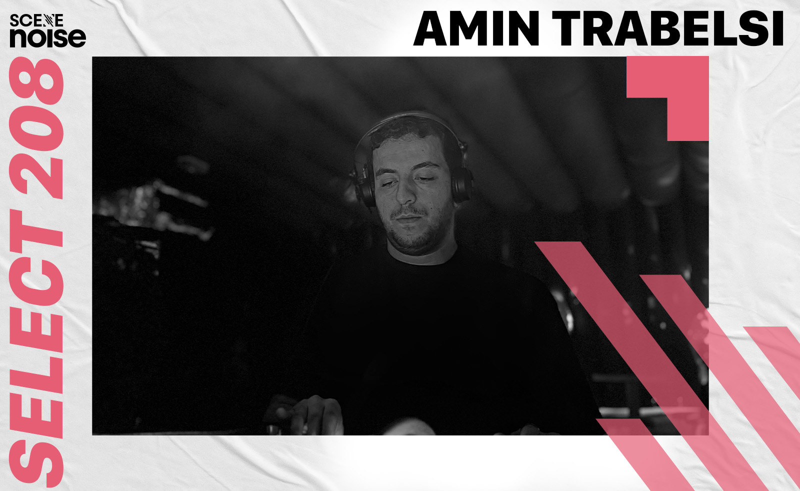Select 208: Mixed by Amin Trabelsi