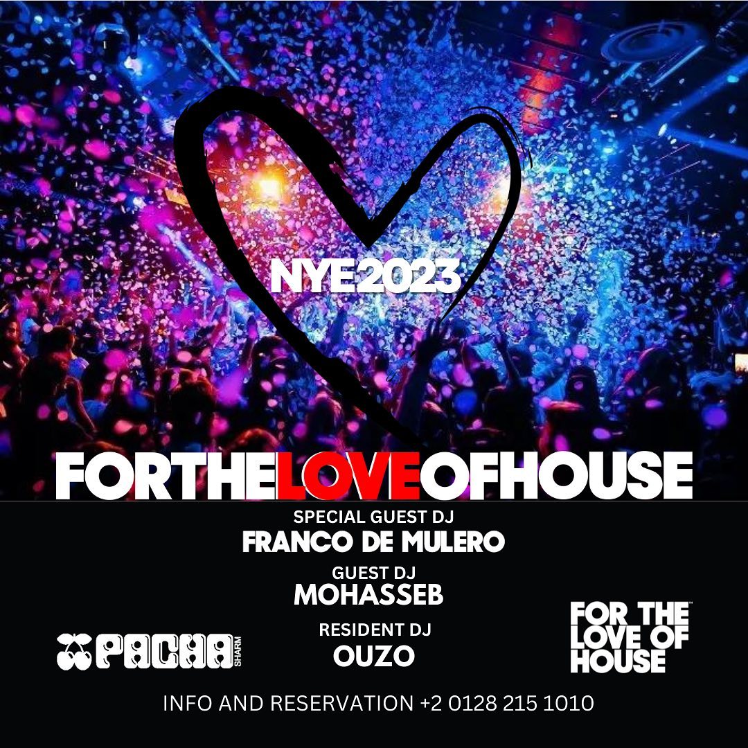 For The Love Of House NYE2023